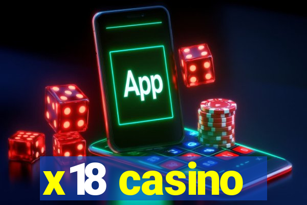 x18 casino